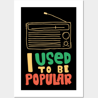 I used to be popular radio Posters and Art